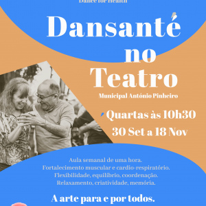 SEP-NOV • Dansanté at the Theatre